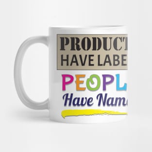 People Have Names Mug